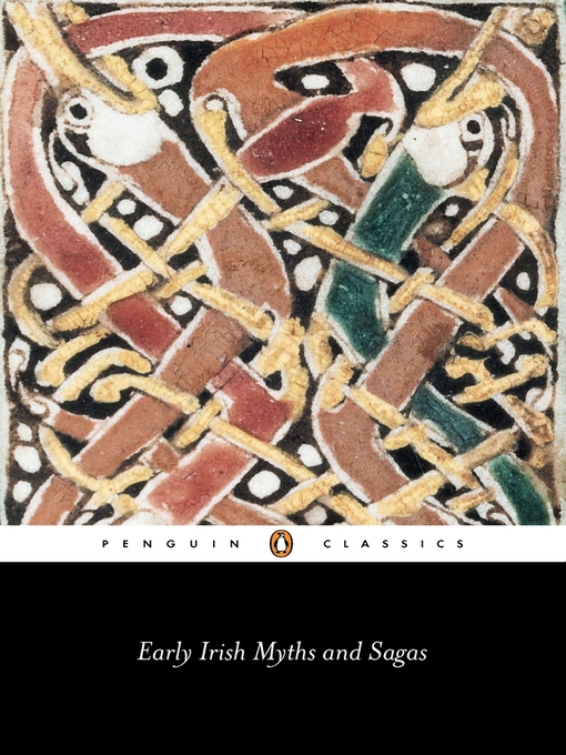 Title details for Early Irish Myths and Sagas by Jeffrey Gantz - Wait list